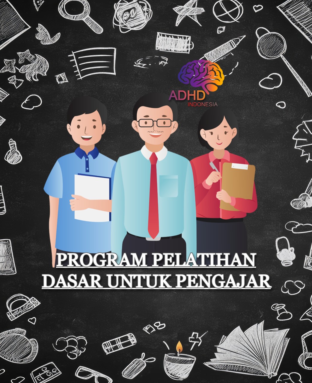 Pelatihan Dasar Pengajar ADHD Indonesia Kota Bima